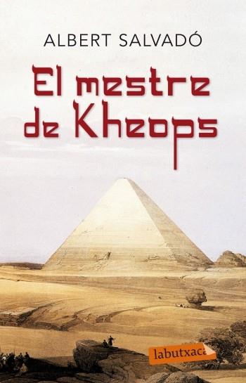 EL MESTRE DE KHEOPS | 9788499303765 | ALBERT SALVADO