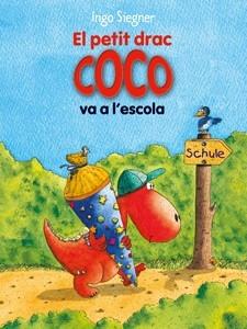 EL PETIT DRAC COCO VA A L'ESCOLA | 9788424650698 | INGO SIEGNER