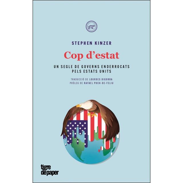 COP D'ESTAT | 9788416855513 | STEPHEN KINZER