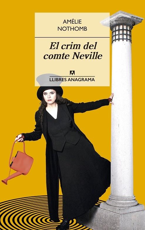 EL CRIM DEL COMTE NEVILLE | 9788433915474 | AMELIE NOTHOMB