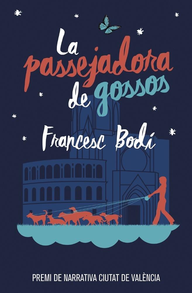 LA PASSEJADA DE GOSSOS | 9788490265925 | FRANCESC BODI