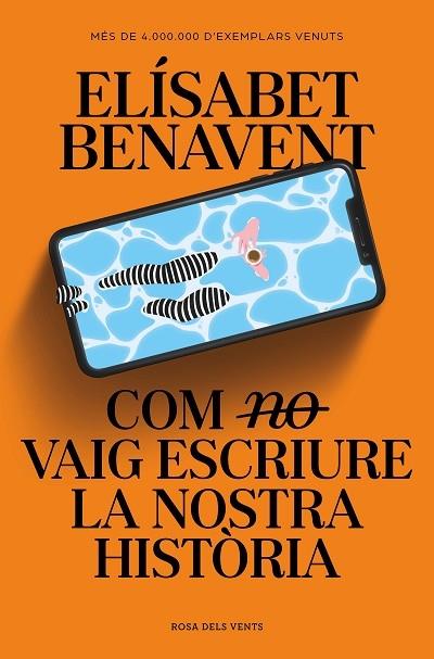 COM NO ESCRIURE LA NOSTRA HISTORIA | 9788419259363 | ELISABET BENAVENT