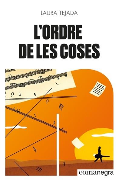 L'ORDRE DE LES COSES | 9788418857492 | LAURA TEJADA