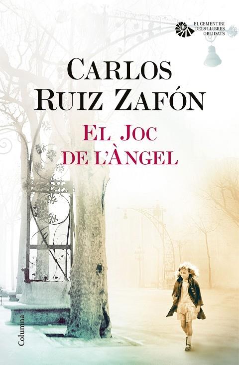 EL JOC DE L'ANGEL | 9788466421683 | CARLOS RUIZ ZAFON