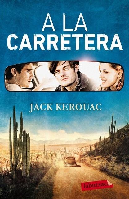 A LA CARRETERA | 9788499300672 | JACK KEROUAC