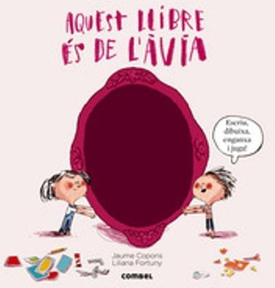 AQUEST LLIBRE ÉS DE L'AVIA | 9788498258967 | JAUME COPONS - LILIANA FORTUNY