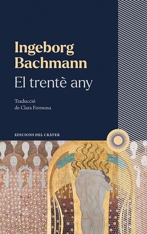 EL TRENTE ANY | 9788412450361 | INGEBORK BACHMANN