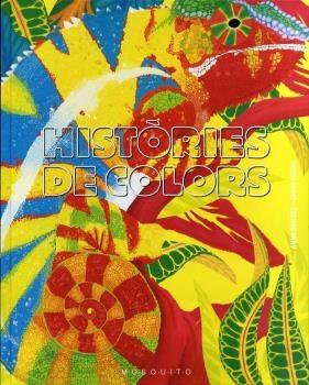 HISTORIES DE COLORS | 9788412407235 | ANNA OMEDES / LAURA FRAILE