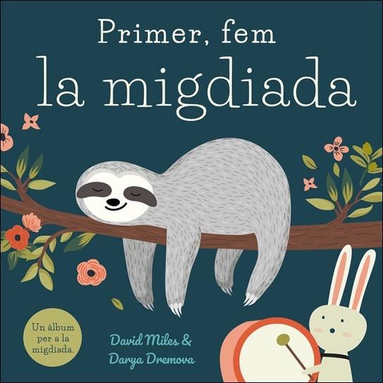 PRIMER, FEM LA MIGDIADA | 9788416082391 | DAVID MILES / DARYA DREMOVA