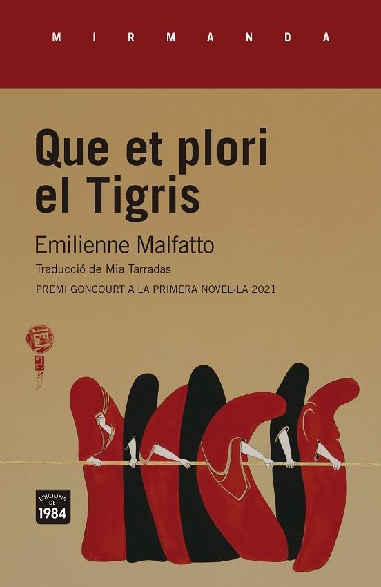 QUE ET PLORI EL TIGRIS | 9788418858130 | AMILIENNE MALFATTO