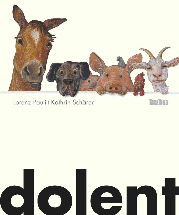 DOLENT | 9788417383039 | LORENZ PAULI - KATRIN SCHARER