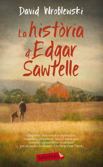 LA HISTORIA D'EDGAR SAWTELLE | 9788499303666 | DAVID WROBLEWSKI