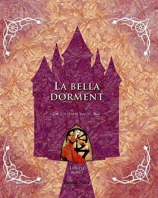 LA BELLA DORMENT | 9788499325828 | LOUISE ROWE