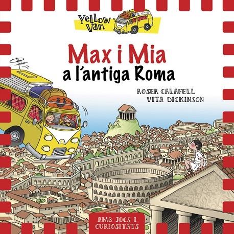 MAX I MIA A L'ANTIGA ROMA | 9788424663155 | ROSER CALAFELL / VITA DICKINSON