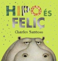 HIPO ES FELIÇ | 9788448953973 | CHARLES SANTOSO