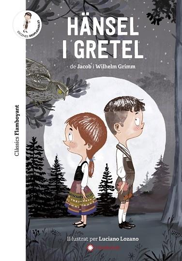 HANSEL I GRETEL | 9788417749545 | JACOB I WILHELM GRIMM / LUCIANO LOZANO