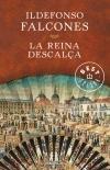 LA REINA DESCALÇA | 9788490327142 | ILDEFONSO FALCONES