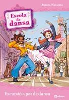 EXCURSIO A PAS DE DANSA | 9788424633936 | AURORA MARSOTTO