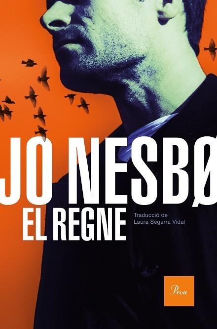 EL REGNE | 9788475888873 | JO NESBO