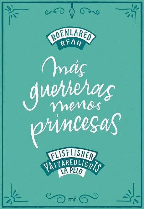 MAS GUERRERAS, MENOS PRINCESAS | 9788427046900