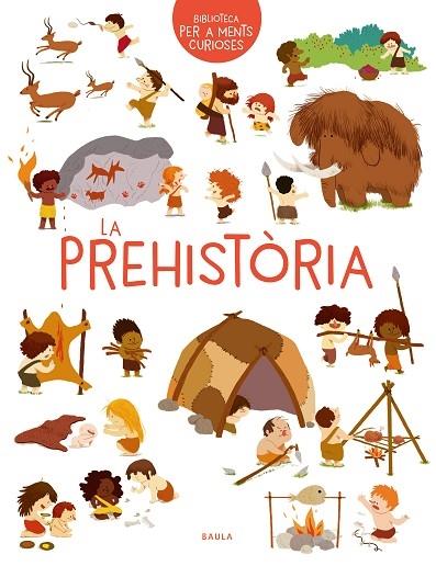 LA PREHISTORIA | 9788447942473