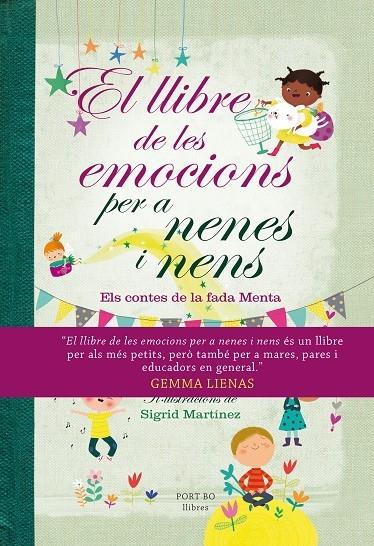 EL LLIBRE DE LES EMOCIONS PER A NENES I NENS | 9788417181079 | GEMMA LIENAS / SIGRID MARTINEZ