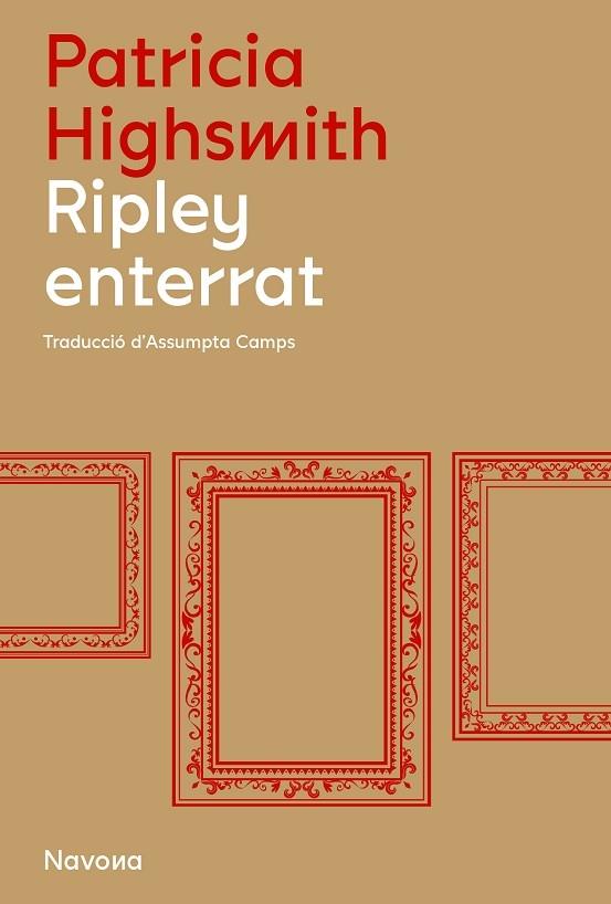 RIPLEY ENTERRAT | 9788419179845 | PATRICIA HIGHSMITH