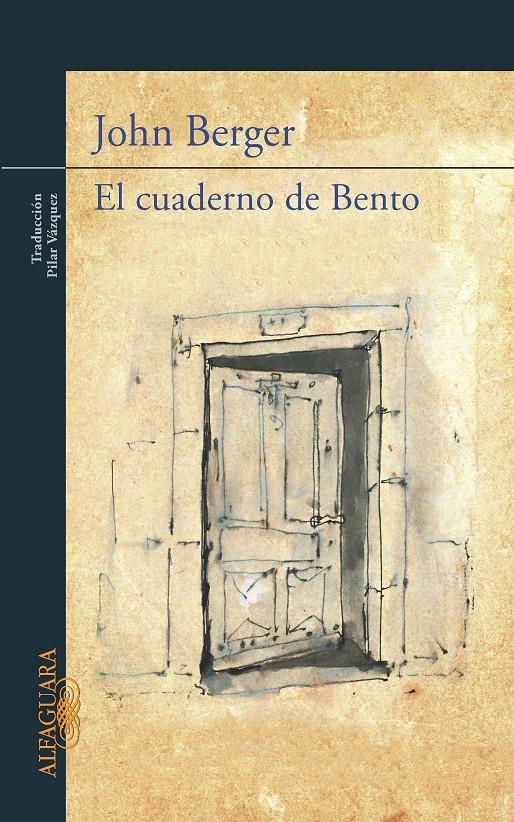 EL CUADERNO DE BENTO | 9788420413082 | JOHN BERGER