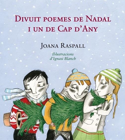 DIVUIT POEMES DE NADAL I UN DE CAP D'ANY | 9788499792422 | JOANA RASPALL