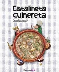 CATALINETA CUINERETA | 9788412854008 | TOMEU SIMO MESQUIDA / MARIA PADILLA CLIMENT