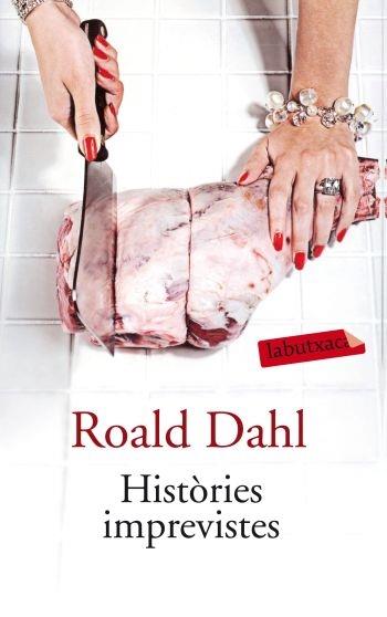 HISTORIES IMPREVISTES | 9788499301310 | ROALD DALH