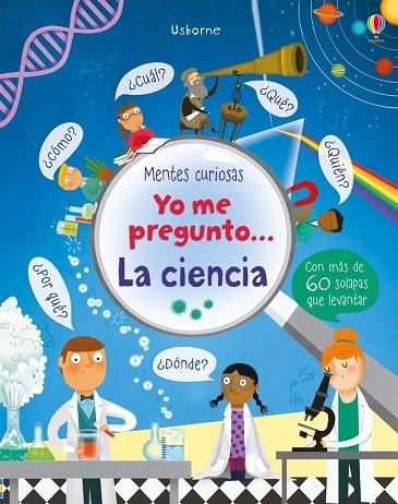 YO ME PREGUNTO... LA CIENCIA | 9781474931274 | KATIE DAYNES