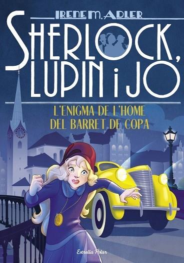 L'ENIGMA DE L'HOME DEL BARRET DE COPA | 9788491378785 | IRENE M. ADLER