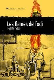 LES FLAMES DE L'ODI | 9788419415240 | NIL KANDEL