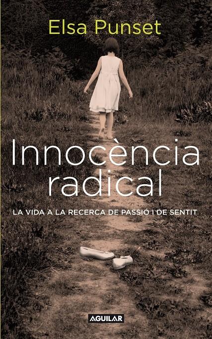 INNOCENCIA RADICAL | 9788403101449 | ELSA PUNSET