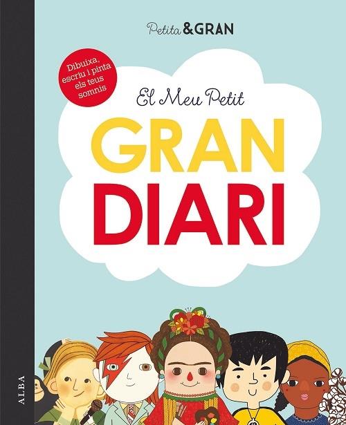 EL MEU PETIT GRAN DIARI | 9788490656945