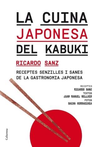 LA CUINA JAPONESA DEL KBUKI | 9788466414364 | RICARDO SANZ