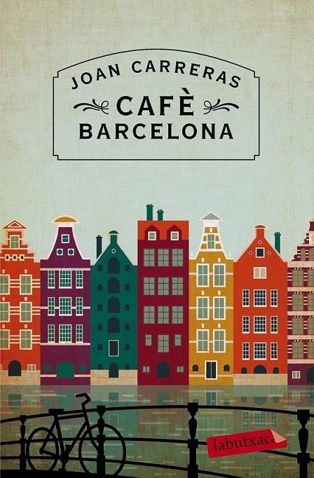 CAFE BARCELONA | 9788416334100 | JOAN CARRERAS