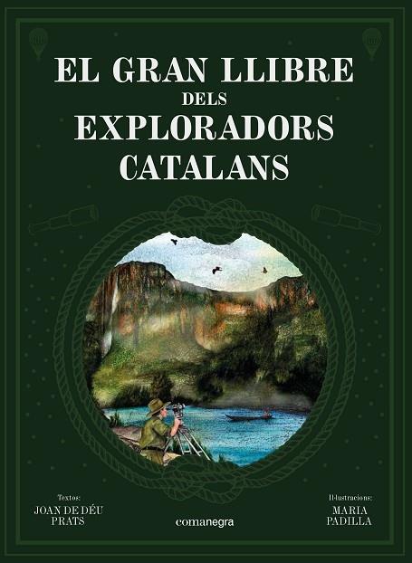 EL GRAN LLIBRE DELS EXPLORADORS CATALANS | 9788418022739 | JOAN DE DEU PRATS / MARIA PADILLA