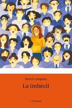 LA IMBÈCIL | 9788492671595 | MERCÈ COMPANY