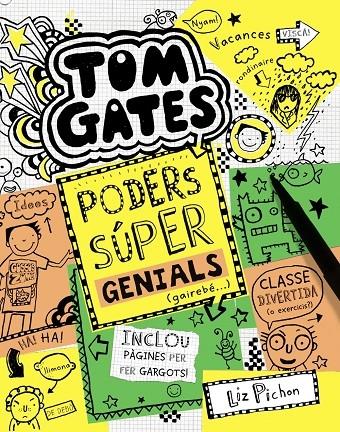 TOM GATES ELS PODERS SUPER GENIALS | 9788499067520 | LIZ PICHON