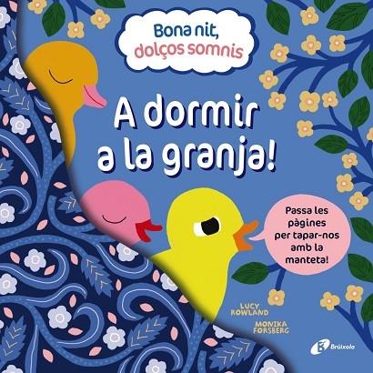 A DORMIR A LA GRANJA! | 9788413492384 | LUCY ROWLAND / MONIKA FORSBERG