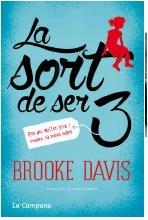 LA SORT DE SER 3 | 9788416457021 | BROOKE DAVIS