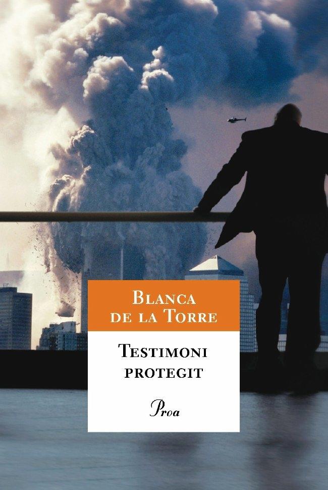 TESTIMONI PROTEGIT | 9788484375869 | BLANCA DE LA TORRE