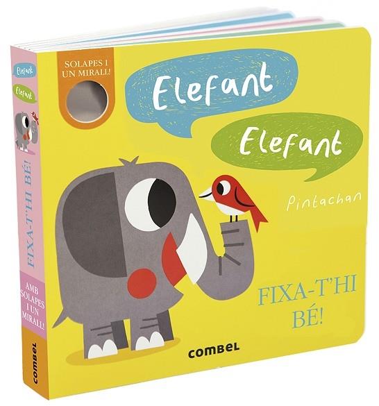 ELEFANT ELEFANT FIXA-T'HI BE | 9788491017608 | PINTACHAN