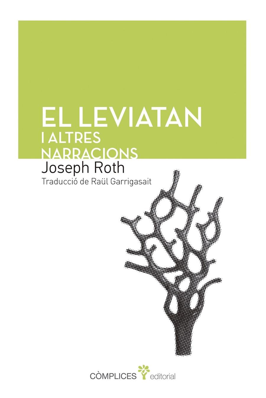 EL LEVIATAN I ALTRES NARRACIONS | 9788494039591 | JOSEPH ROTH