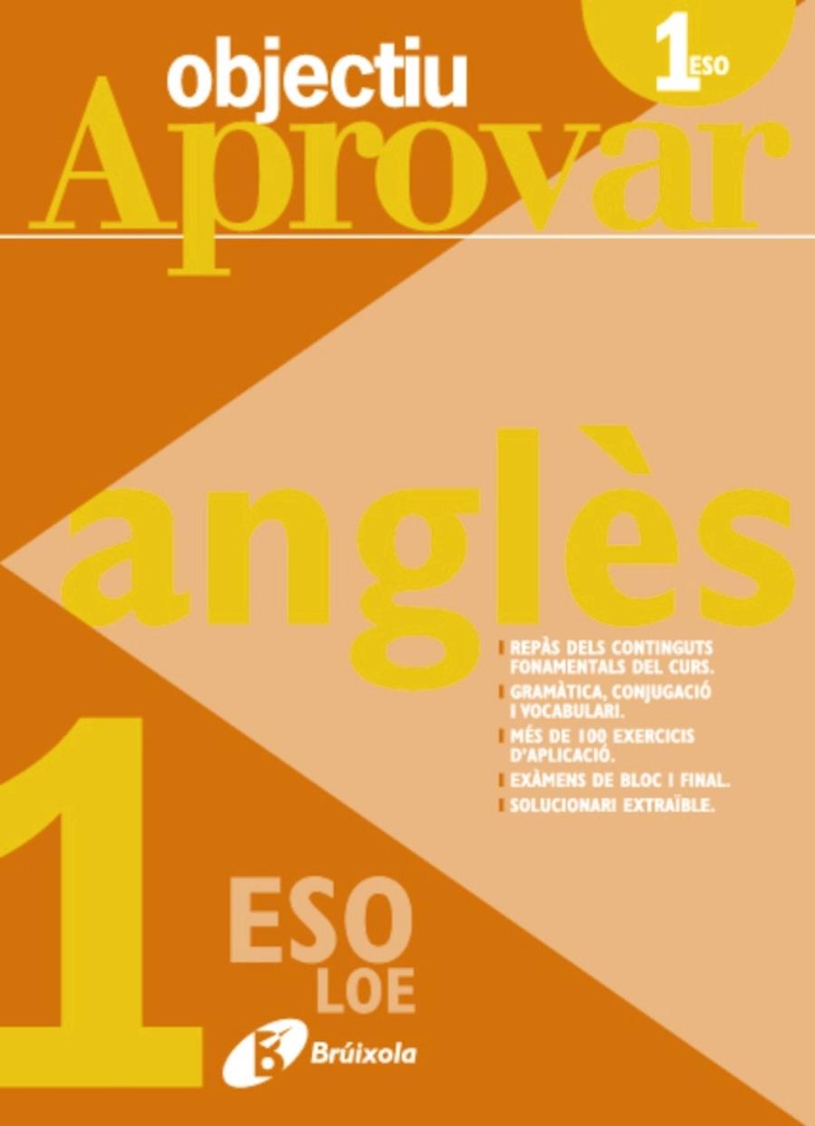 OBJECTIU APROVAR ANGLES 1 ESO | 9788499060026