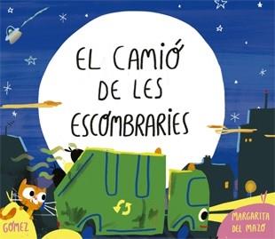 EL CAMIO D ELES ESCOMBRARIES | 9788424660215 | GOMEZ / MARGARITA DEL MAZO