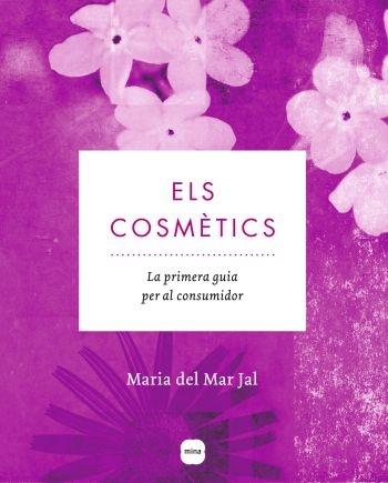 ELS COSMÈTICS | 9788496499904 | MARIA DEL MAR JAL