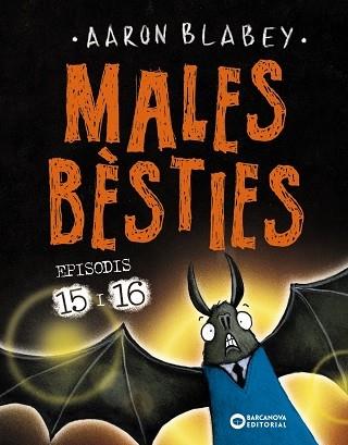 MALES BESTIES 15 I 16 | 9788448963125 | AARON BLABEY